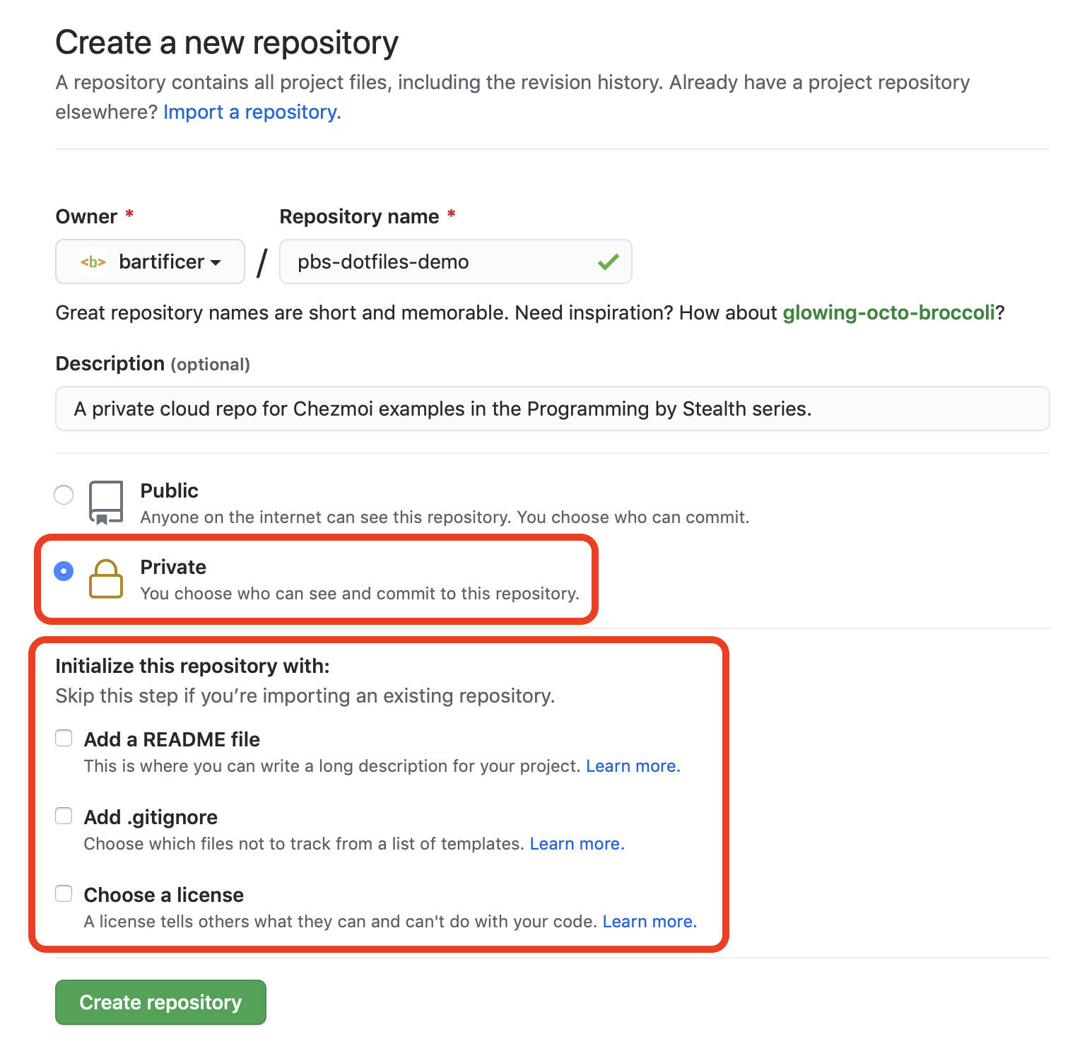 A screenshot showing how to create a private repo on GitHub by choosing 'Private' and ticking zero boxes under the 'Initialize this repository with' section
